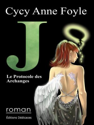 cover image of J. Le Protocole des Archanges